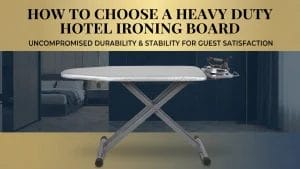 A stable, heavy duty hotel ironing board setup in a luxury hotel room, illustrating uncompromised durability for guests.