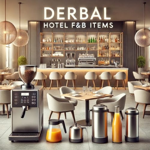 DERBALs-hotel-FB-items-featuring-high-quality-dining-sets-coffee-machines-juice-machines-beverage-dispensers